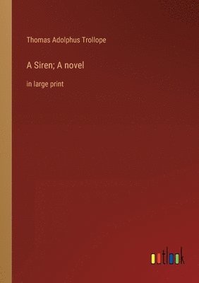 Siren; A novel