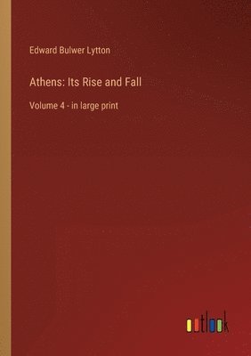 Edward Bulwer Lytton - Athens, Häftad