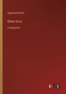 Augustine Birrell - Obiter Dicta, Häftad