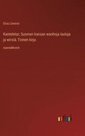 Kanteletar; Suomen kansan wanhoja lauluja ja wirsi, Toinen kirja