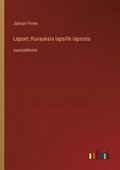 Lapset; Kuvauksia lapsille lapsista