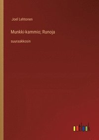 Munkki-kammio; Runoja