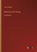 Munkki-kammio; Runoja