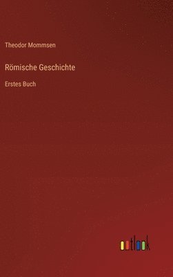 Theodor Mommsen - Römische Geschichte, Inbunden