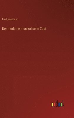 moderne musikalische Zopf