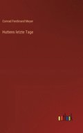 Huttens letzte Tage