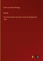 Ernst Von Hesse-Wartegg - Korea, Inbunden