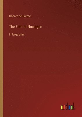 Honoré de Balzac - Firm of Nucingen, Häftad
