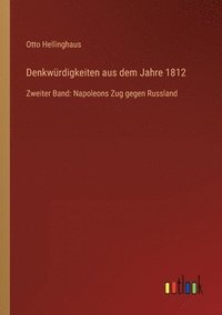 Denkwurdigkeiten aus dem Jahre 1812