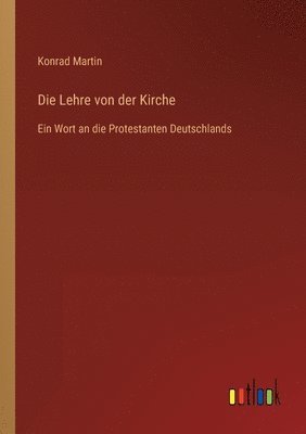 Konrad Martin - Lehre von der Kirche, Häftad