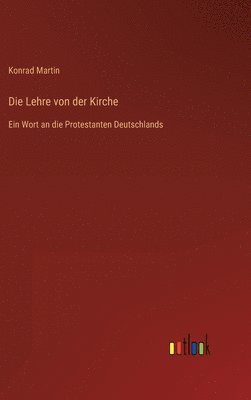 Konrad Martin - Lehre von der Kirche, Inbunden