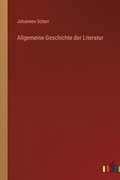 Allgemeine Geschichte der Literatur