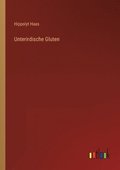 Unterirdische Gluten