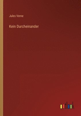Jules Verne - Kein Durcheinander, Häftad