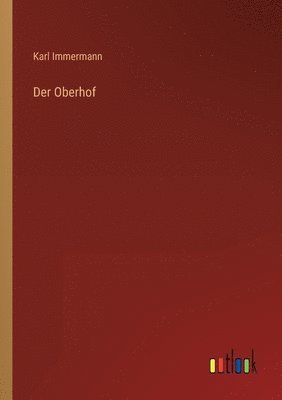 Karl Immermann - Oberhof, Häftad