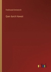 Quer durch Hawaii