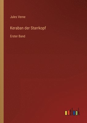 Jules Verne - Keraban der Starrkopf, Häftad