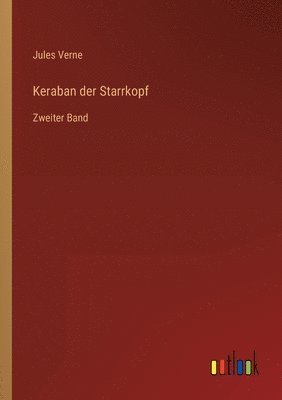 Jules Verne - Keraban der Starrkopf, Häftad
