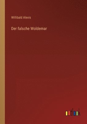 falsche Woldemar