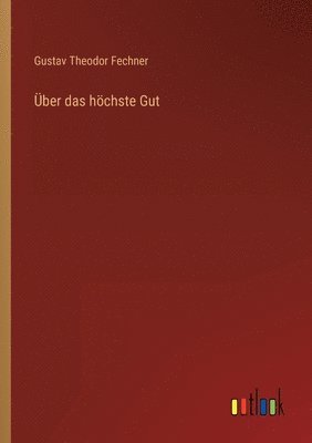 Über das höchste Gut