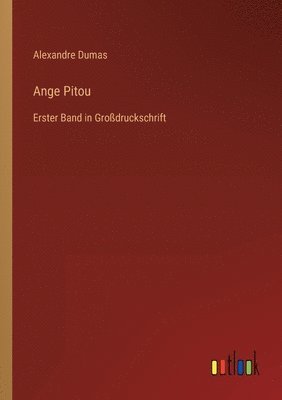Alexandre Dumas - Ange Pitou, Häftad