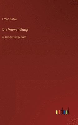 Franz Kafka - Verwandlung, Inbunden