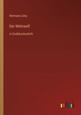Hermann Löns - Wehrwolf, Häftad