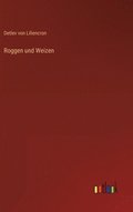 Roggen und Weizen