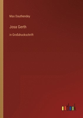 Max Dauthendey - Josa Gerth, Häftad