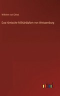 rmische Militrdiplom von Weissenburg