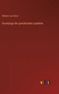 Grundzge der griechischen Lautlehre