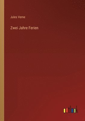 Jules Verne - Zwei Jahre Ferien, Häftad
