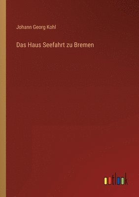 Haus Seefahrt zu Bremen