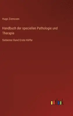Hugo Ziemssen - Handbuch der speciellen Pathologie und Therapie, Inbunden. Tillgänglighet: Lägg i varukorg