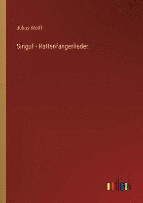 Singuf - Rattenfängerlieder