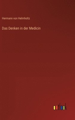 Denken in der Medicin