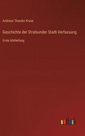Geschichte der Stralsunder Stadt-Verfassung