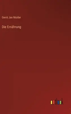 Gerrit Jan Mulder - Ernährung, Inbunden. Tillgänglighet: Lägg i varukorg