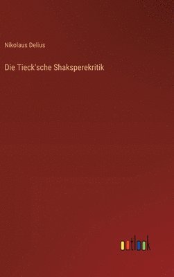 Tieck'sche Shaksperekritik