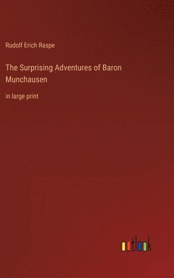 Rudolf Erich Raspe - Surprising Adventures of Baron Munchausen, Inbunden