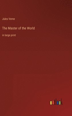 Jules Verne - Master of the World, Inbunden