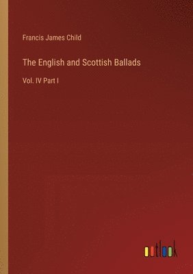 Francis James Child - English and Scottish Ballads, Häftad
