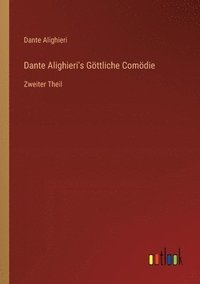 Dante Alighieri's Gttliche Comdie