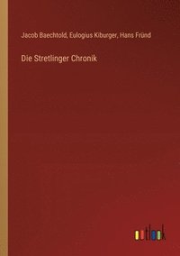 Stretlinger Chronik