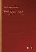 Althochdeutsches Lesebuch