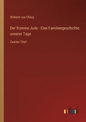 fromme Jude - Eine Familiengeschichte unserer Tage