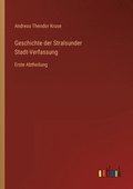 Geschichte der Stralsunder Stadt-Verfassung
