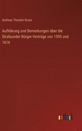 Aufkl�rung und Bemerkungen �ber die Stralsunder B�rger-Vertr�ge von 1595 und 1616