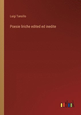 Luigi Tansillo - Poesie liriche edited ed inedite, Häftad