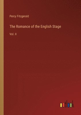 Romance of the English Stage